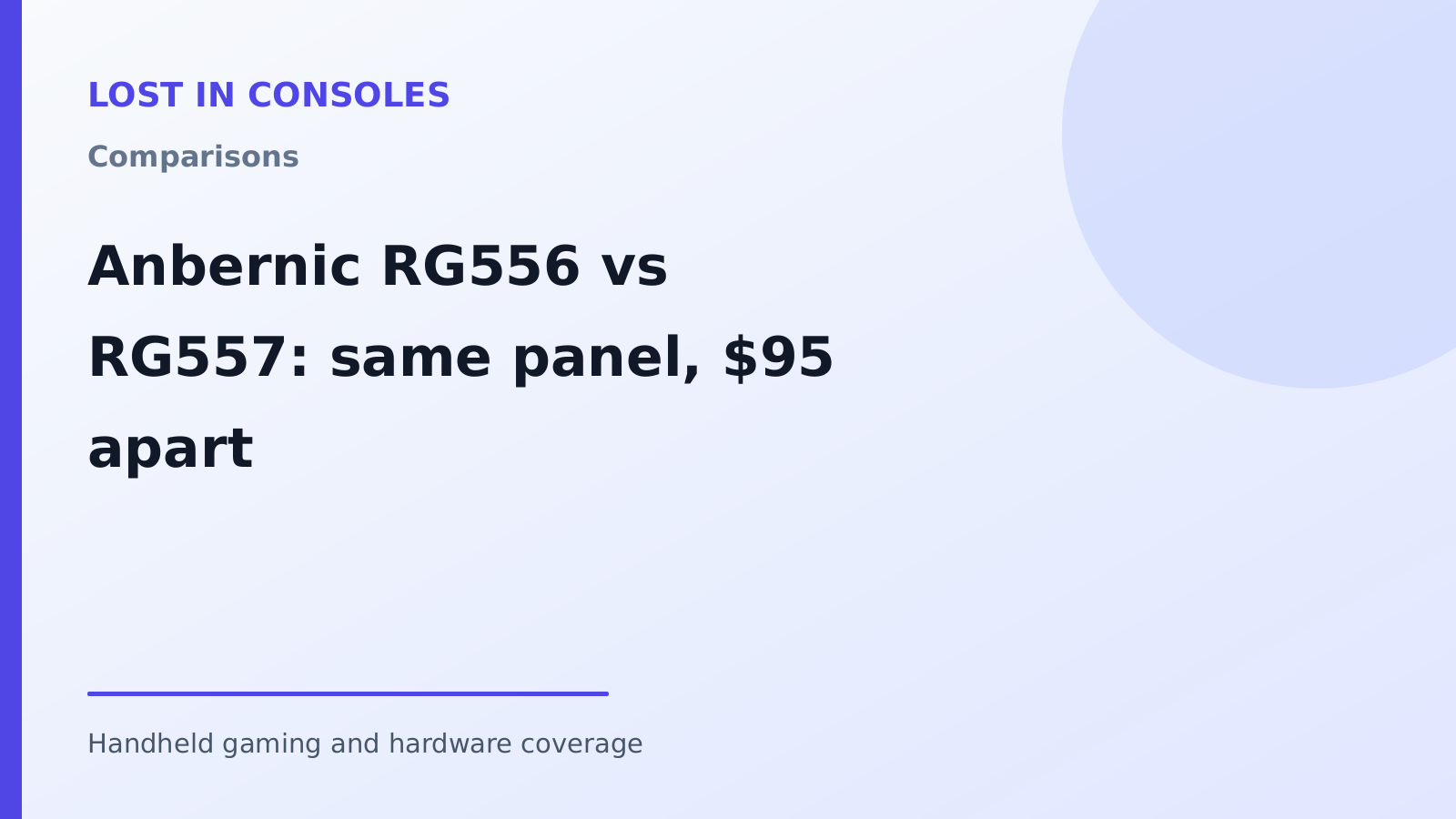 Anbernic RG556 vs RG557: same panel, $95 apart
