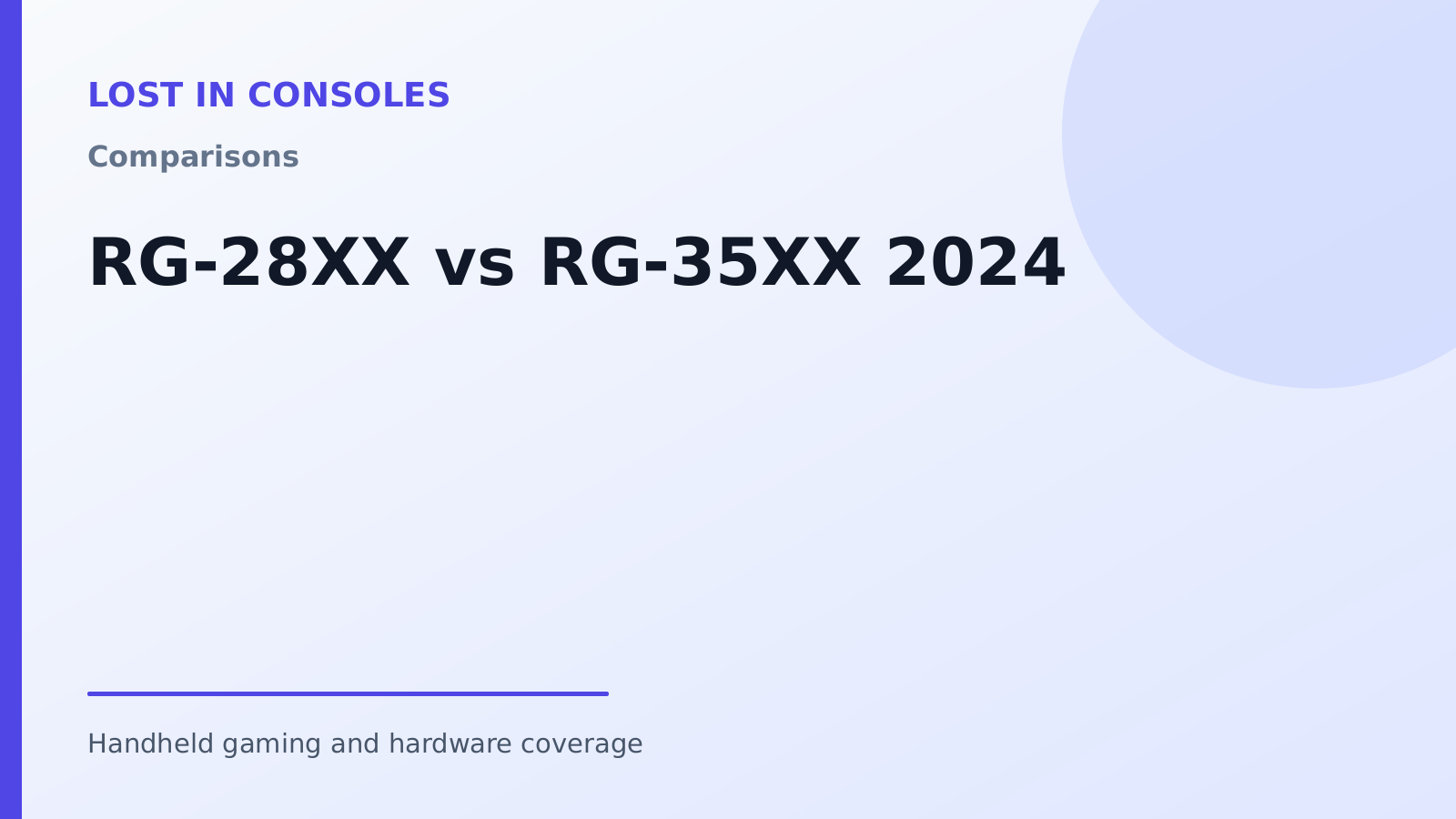 RG-28XX vs RG-35XX 2024