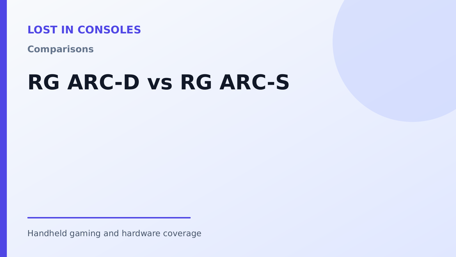 RG ARC-D vs RG ARC-S