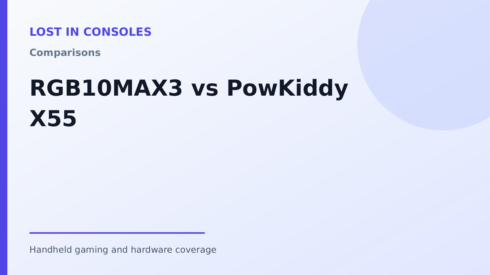 RGB10MAX3 vs PowKiddy X55