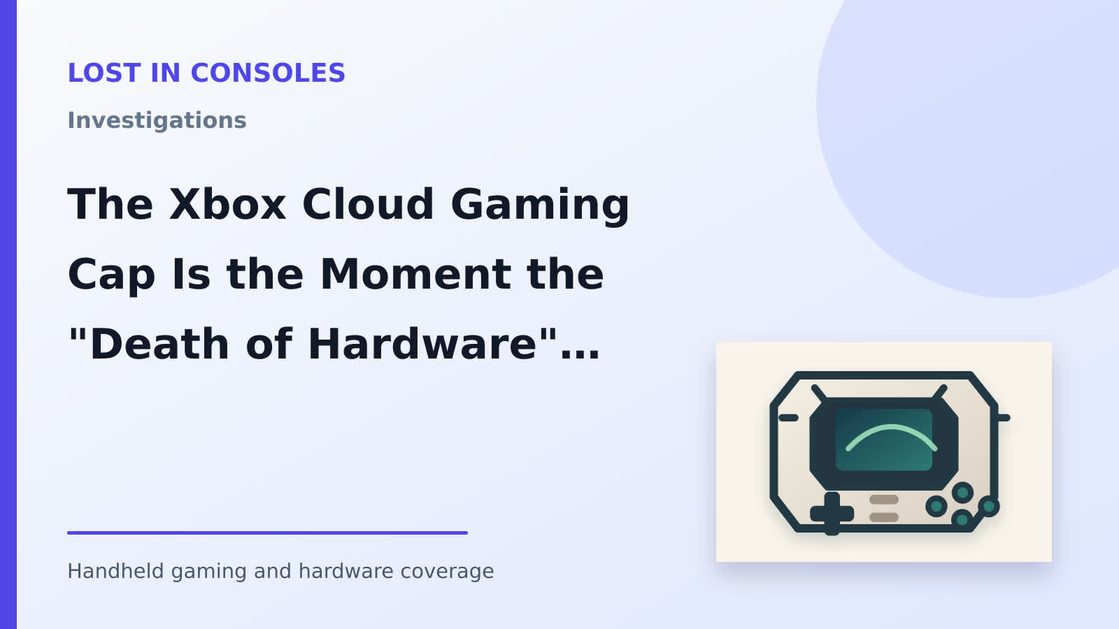 The Xbox Cloud Gaming Cap Is the Moment the "Death of Hardware" Narrative Died — and Microsoft's Own Handheld Push Is the Proof